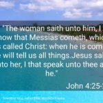 JESUS IS THE MESSIAH THE ETERNAL SON OF GOD.