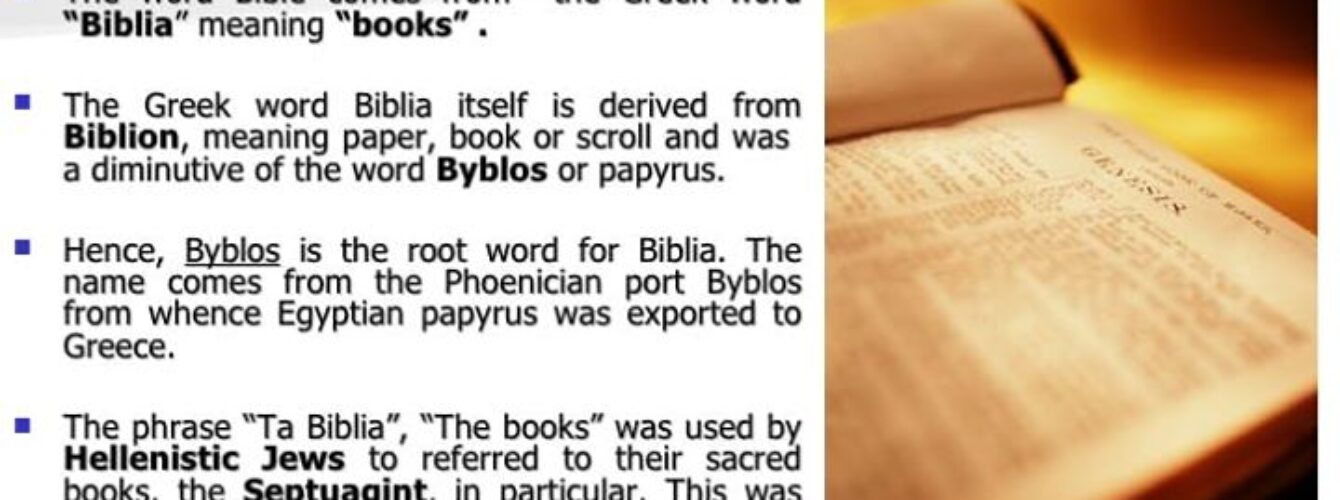 Where Did The Word Bible Come From And What Does It Mean