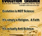 Evolution is NOT Science (Rather, it’s a Religion)… *From the…