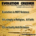 Evolution is NOT Science (Rather, it’s a Religion)… *From the…