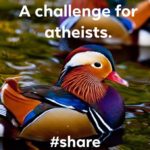 Everything in existence came by natural means? I have a…