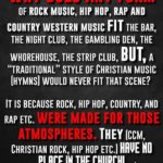 *WHY WE REJECT CONTEMPORARY CHRISTIAN MUSIC (CCM) IN A NUTSHELL*…