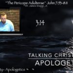 The Woman Caught in Adultery. Does John 7:53-8:11 belong in…