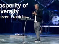 The Prosperity of Adversity | Jentezen Franklin