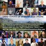 OAHU SCHOOL OF WORSHIP 2020 ONLINE