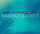 The Secrets of the Harpazo Effect | Episode 1028