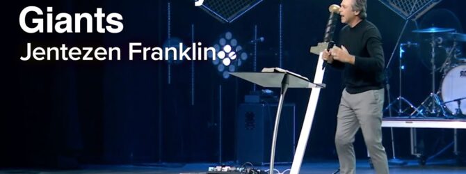 How to Slay Your Giants | Jentezen Franklin