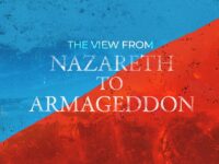 The View from Nazareth to Armageddon | Episode 1030