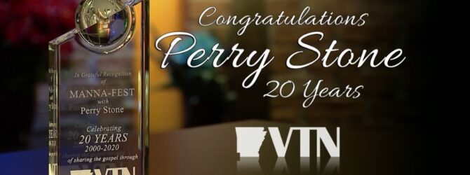 VTN  Perry Stone 20th Anniversary