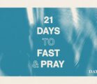 Believing For A Breakthrough! | 21 Days of Prayer and Fasting Day 7