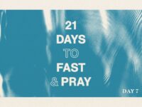 Believing For A Breakthrough! | 21 Days of Prayer and Fasting Day 7