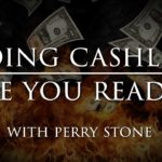 Going Cashless, Are You Ready? | Perry Stone