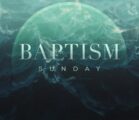 Labor Day Weekend Baptism Service