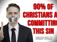 90% of Christians Are Committing This Sin | Perry Stone
