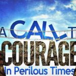 A Call to Courage