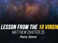 A Lesson From the 10 Virgins | Perry Stone