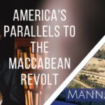 America’s Parallels to the Maccabean Revolt | Episode 878