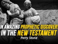 An Amazing Prophetic Discovery in the New Testament | Perry Stone