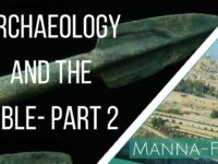 Archaeology and the Bible- Part 2| Episode 856