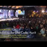 Breaking the God Code – Part 2 | Episode 700