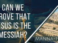 Can We Prove That Jesus Is The Messiah? | Episode 899