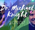 Dr. Michael B. Knight || Concepts of Evolution || 1.31.2017