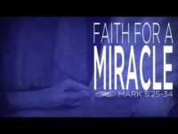 Faith For a Miracle