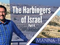 Harbingers of Israel- Part 4 | Episode 870