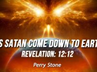 Has Satan Come Down To Earth Revelation 12 | Perry Stone