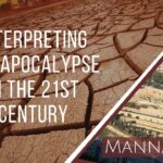 Interpreting The Apocalypse In The 21st Century | Episode 909