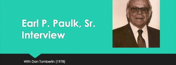 Interview of Earl Paulk Sr. by Dan Tomberlin