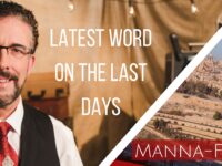 Latest Word On The Last Days | Episode 853