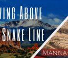 Living Above The Snake Line |Episode 848