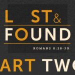 Lost & Found – Part 2