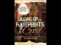 Perry Stone – Digging Up the Footprints of God