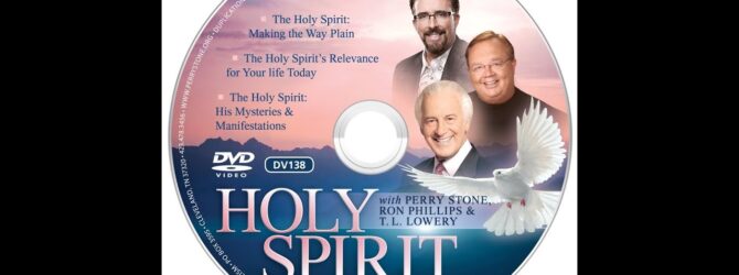 Perry Stone – Holy Spirit Series