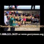 Perry Stone’s Israel 2013