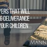 Prayers That Will Bring Deliverance To Your Children | Episode 913
