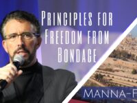 Principles for Freedom from Bondage | Episode 823