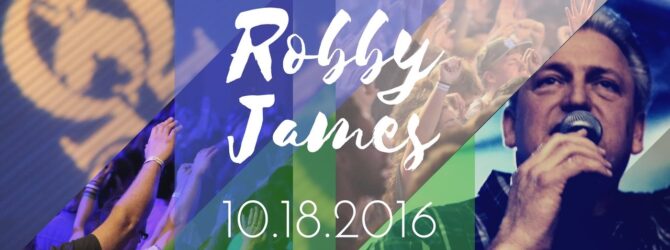 Robby James || Can You Hear It? || 10.18.2016