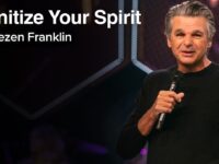 Sanitize Your Spirit | Jentezen Franklin