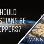 Should Christians Be Preppers? | Episode 897