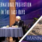 Supernatural Protection In The Last Days | Episode 828