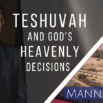 Teshuvah and God’s Heavenly Decisions | Episode 830