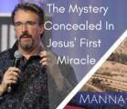 The Mystery Concealed In Jesus’ First Miracle | Episode 831