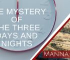 The Mystery of the Three Days and Nights | Episode 884