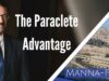 The Paraclete Advantage| Episode 865