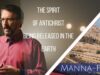 The Spirit of Antichrist Being Released In The Earth | Episode 832