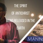 The Spirit of Antichrist Being Released In The Earth | Episode 832