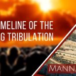 The Timeline of the Coming Tribulation | Episode 891